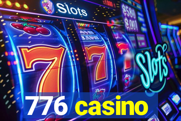 776 casino